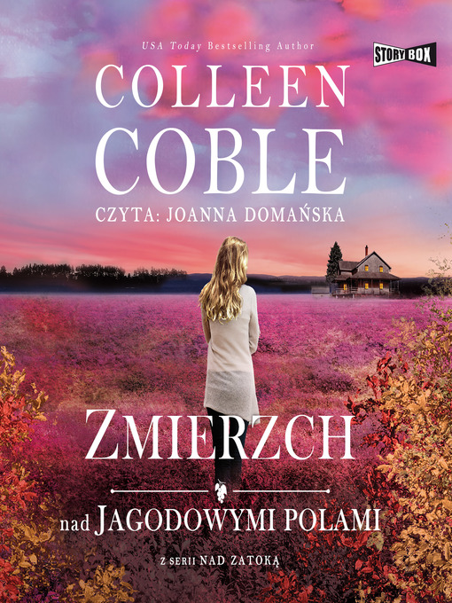 Title details for Zmierzch nad jagodowymi polami by Colleen Coble - Available